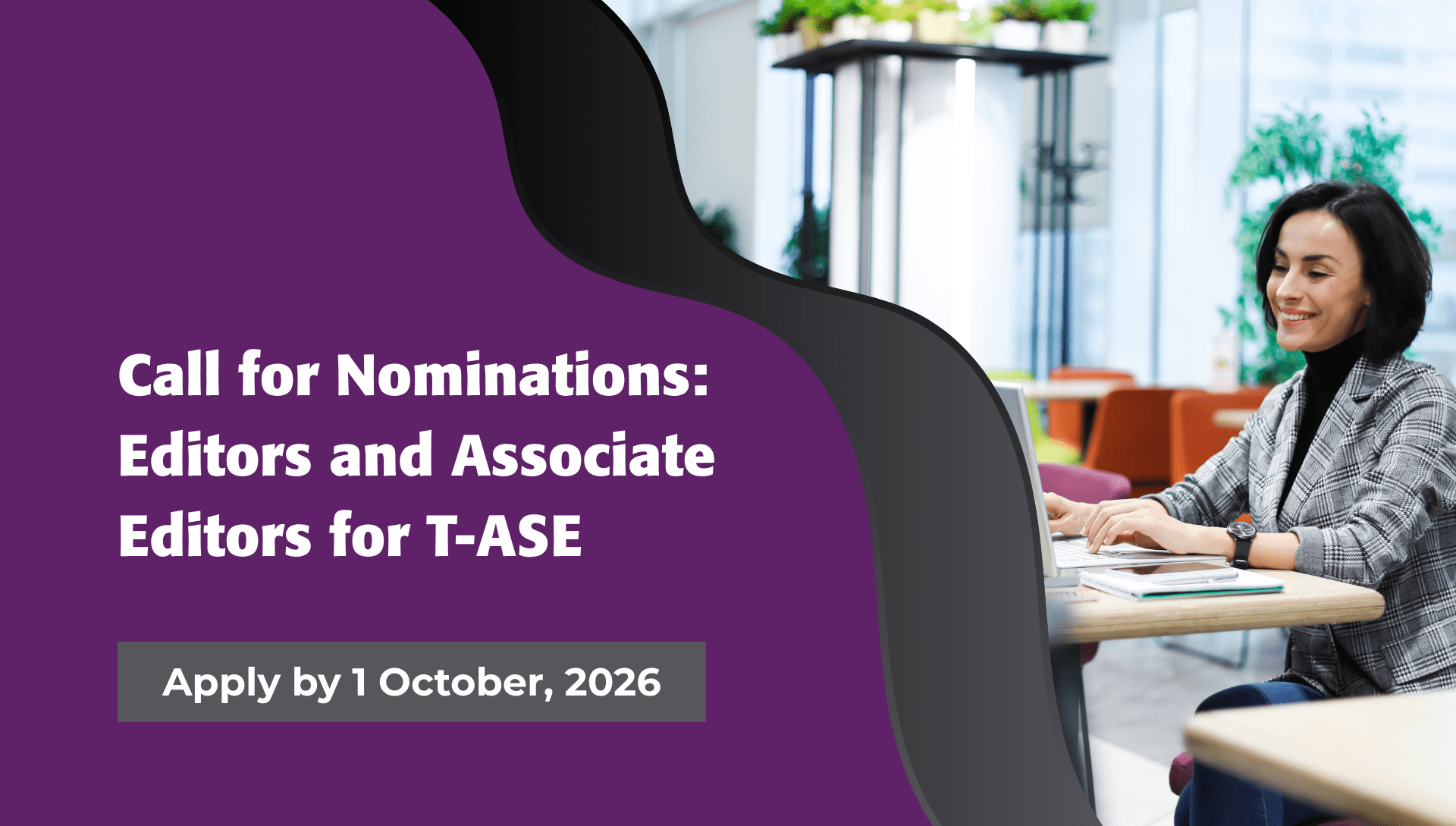 Call for Nominations: Editors and Associate Editors for IEEE T-ASE ...